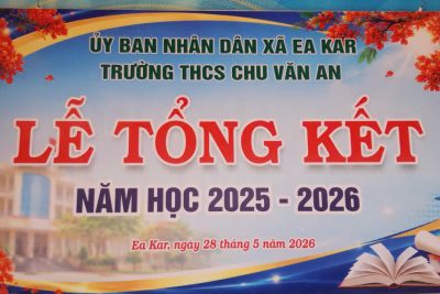 LỄ TỔNG KẾT NĂM HỌC 2025-2026